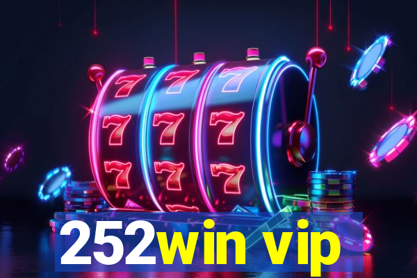 252win vip